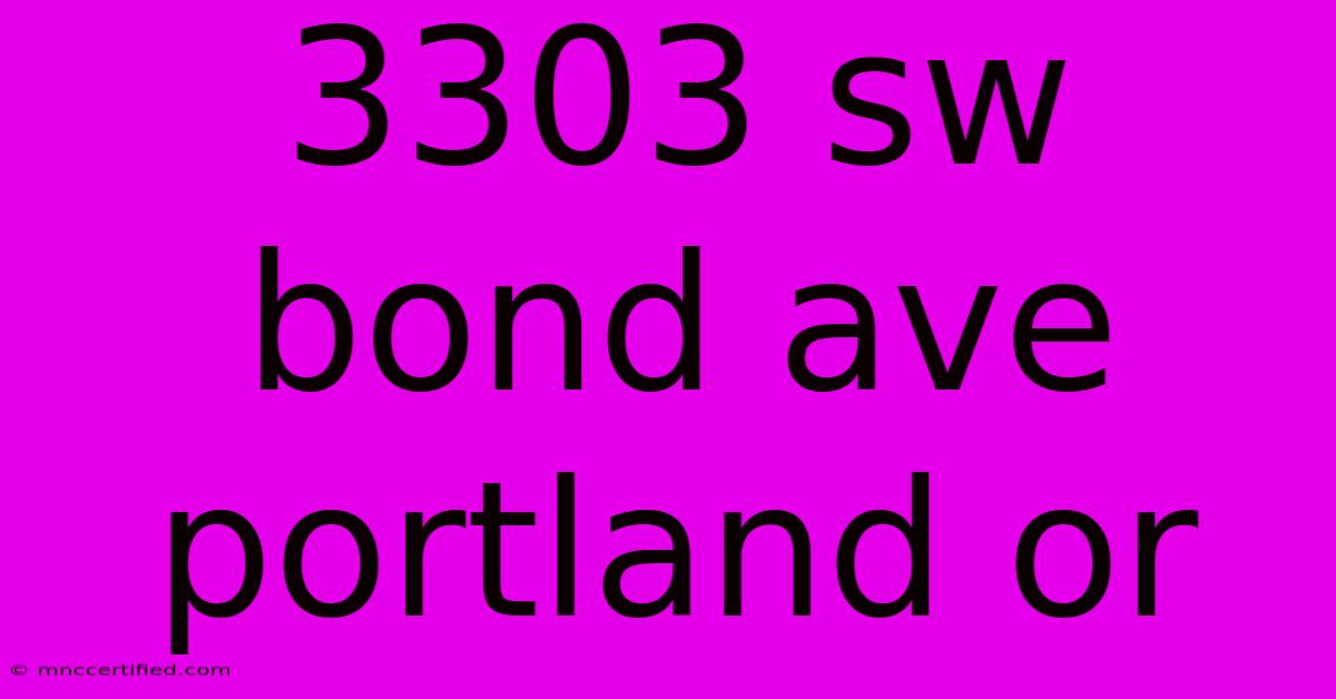 3303 Sw Bond Ave Portland Or