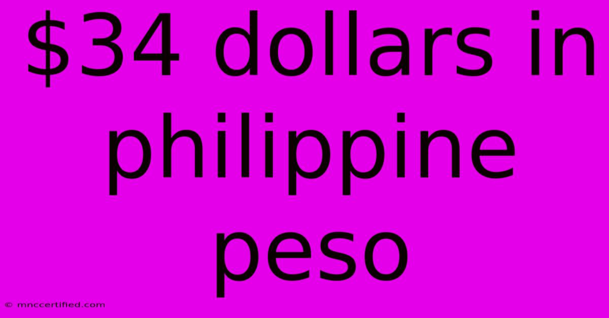 $34 Dollars In Philippine Peso