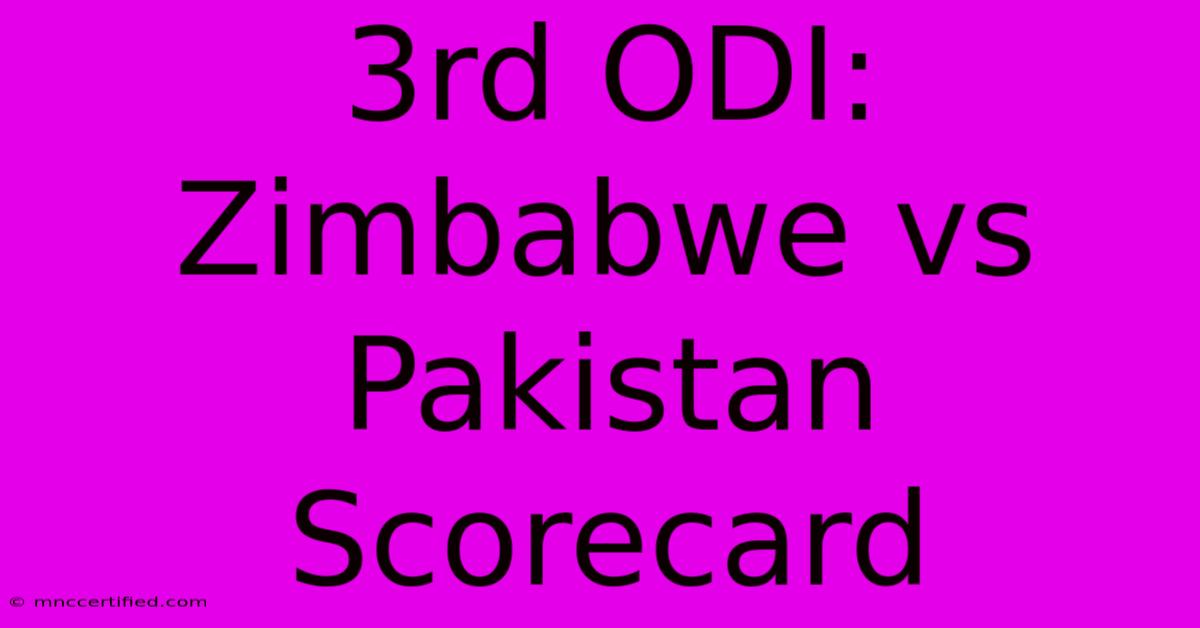 3rd ODI: Zimbabwe Vs Pakistan Scorecard