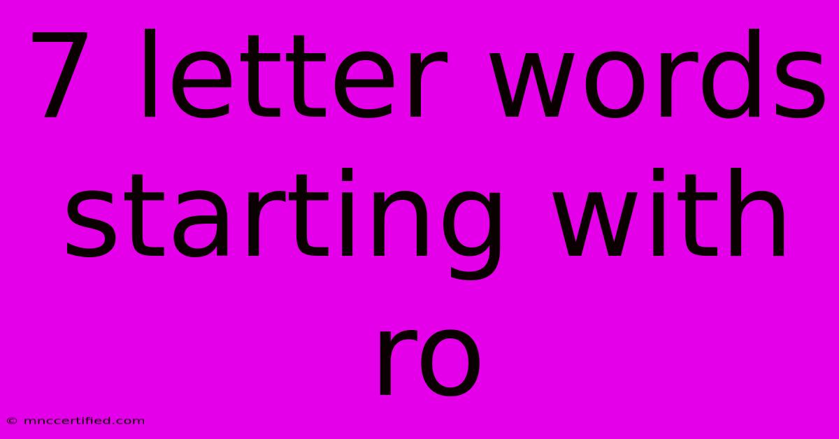 7 Letter Words Starting With Ro