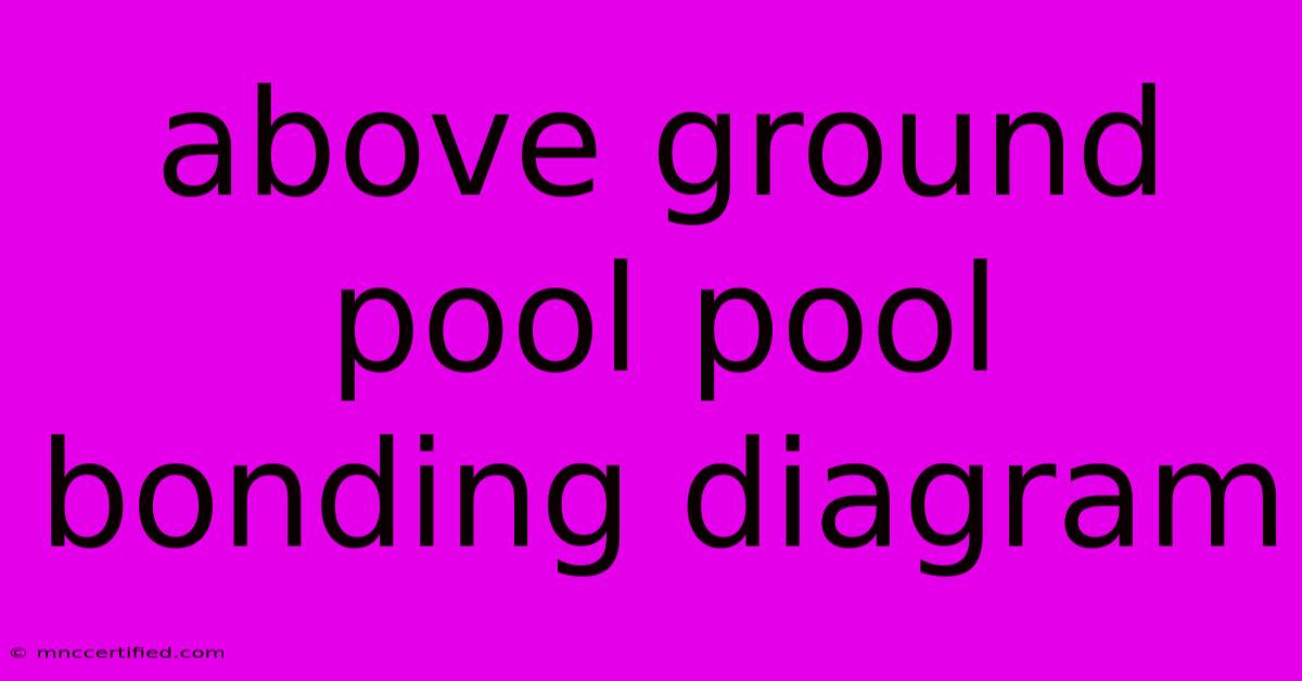 Above Ground Pool Pool Bonding Diagram