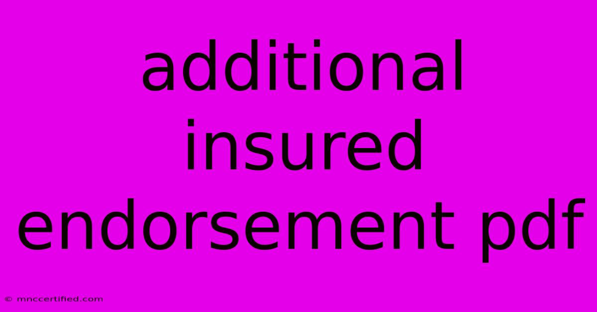 Additional Insured Endorsement Pdf