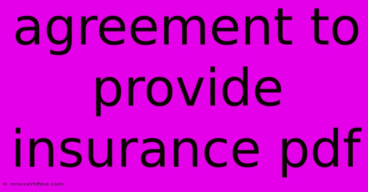 Agreement To Provide Insurance Pdf