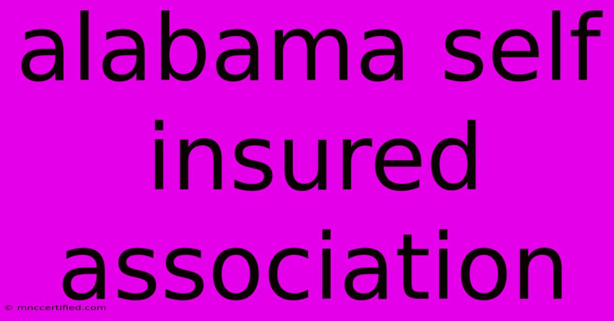 Alabama Self Insured Association