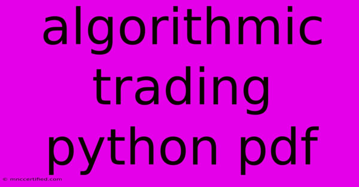 Algorithmic Trading Python Pdf