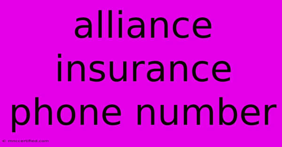 Alliance Insurance Phone Number