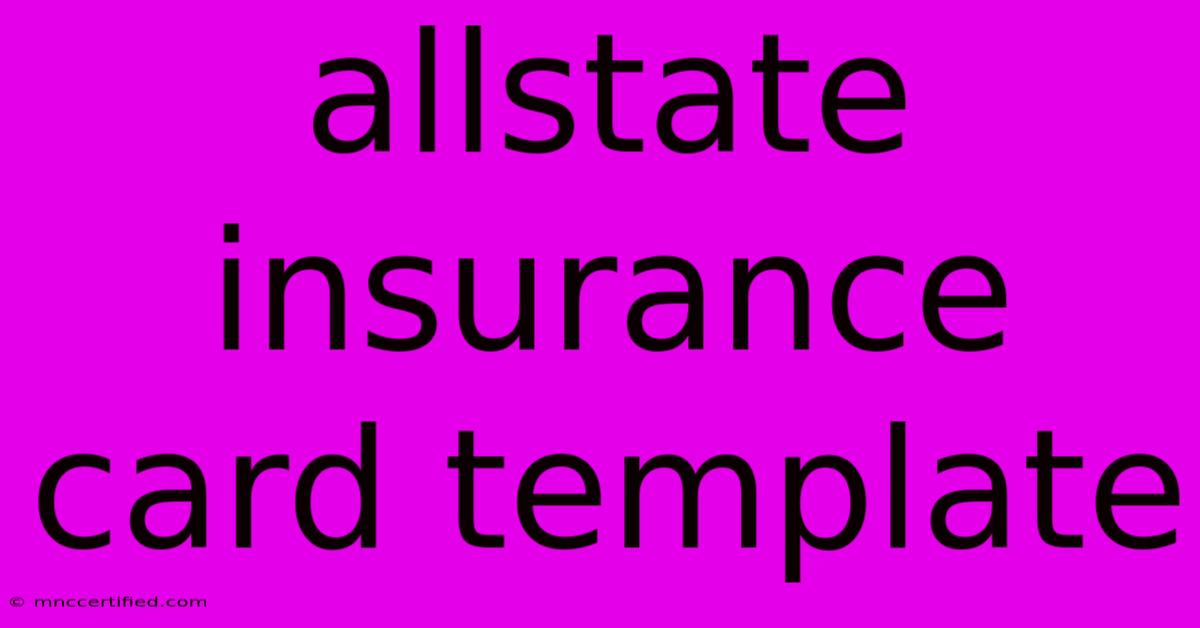 Allstate Insurance Card Template