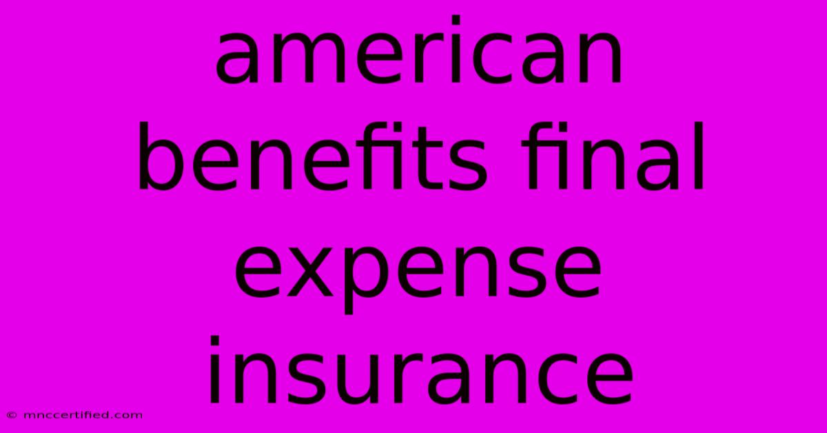 American Benefits Final Expense Insurance