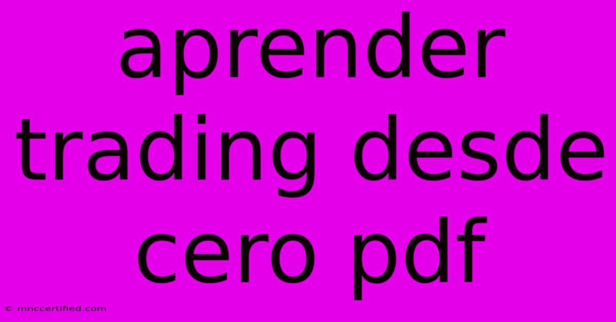 Aprender Trading Desde Cero Pdf