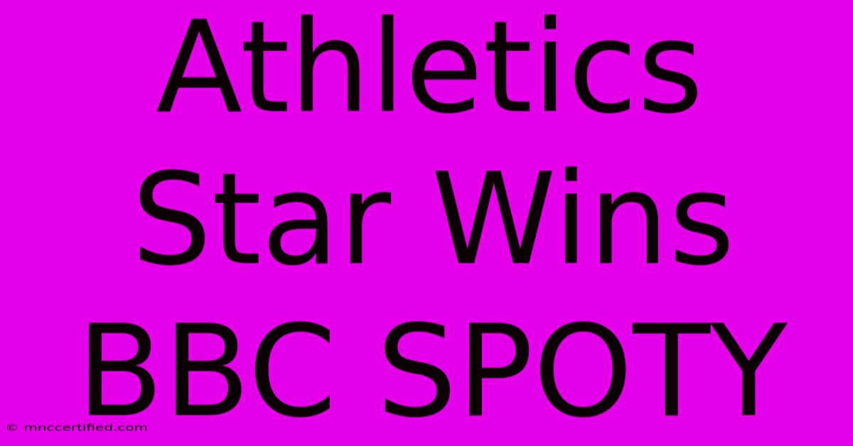 Athletics Star Wins BBC SPOTY