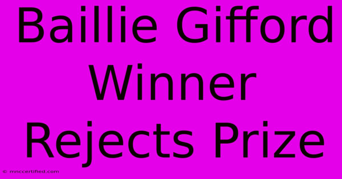 Baillie Gifford Winner Rejects Prize