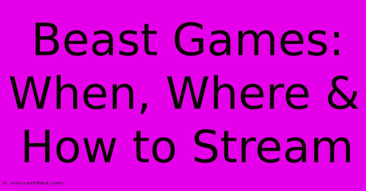 Beast Games: When, Where & How To Stream