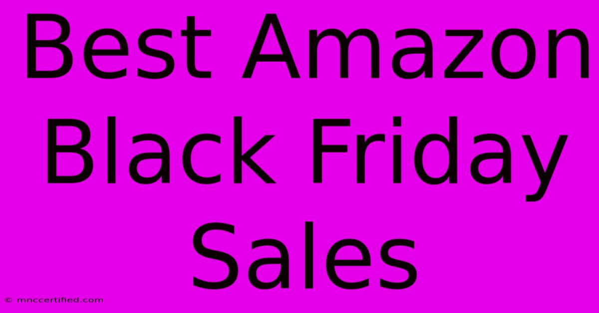 Best Amazon Black Friday Sales