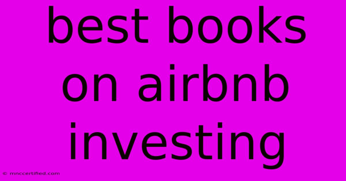 Best Books On Airbnb Investing