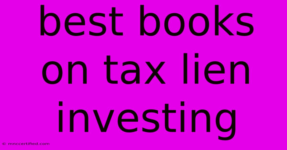 Best Books On Tax Lien Investing