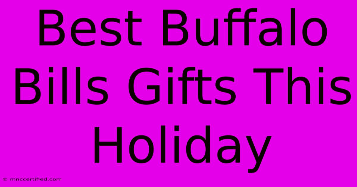 Best Buffalo Bills Gifts This Holiday