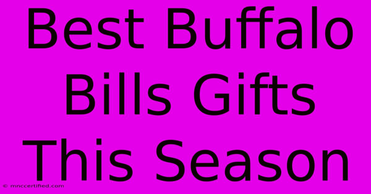 Best Buffalo Bills Gifts This Season