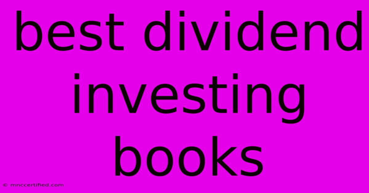 Best Dividend Investing Books