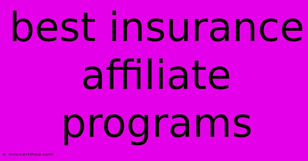 Best Insurance Affiliate Programs