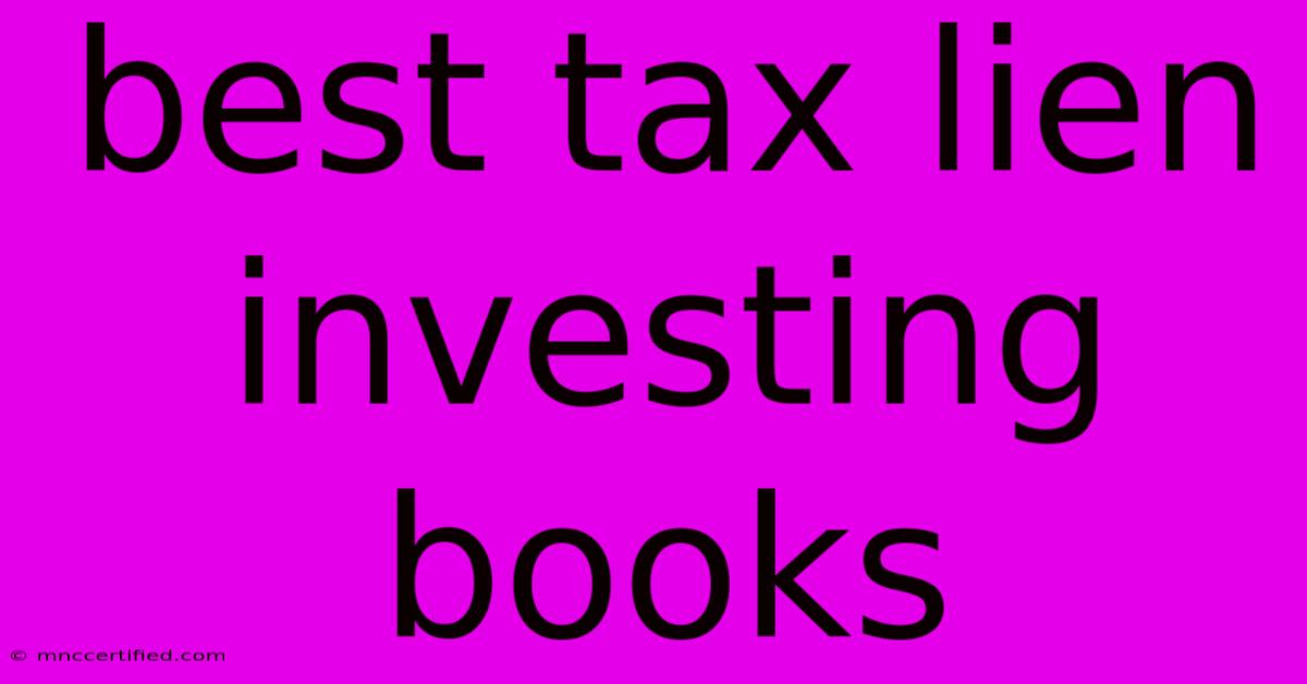 Best Tax Lien Investing Books