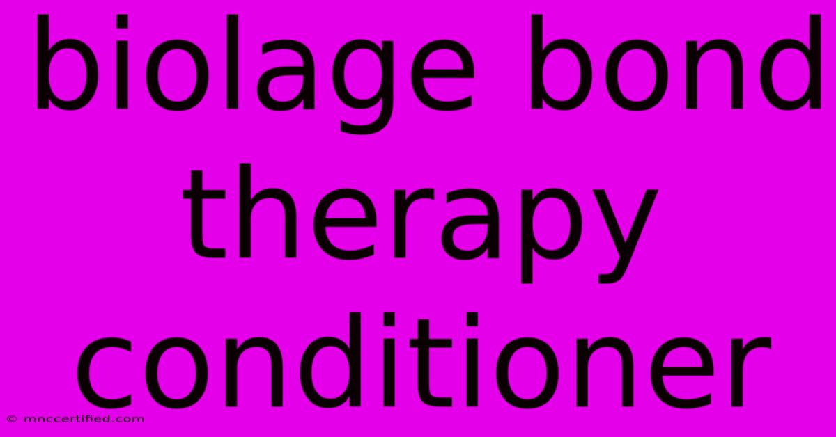 Biolage Bond Therapy Conditioner