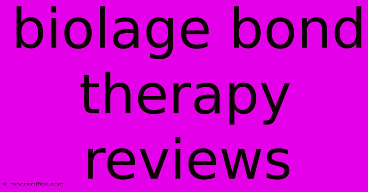 Biolage Bond Therapy Reviews