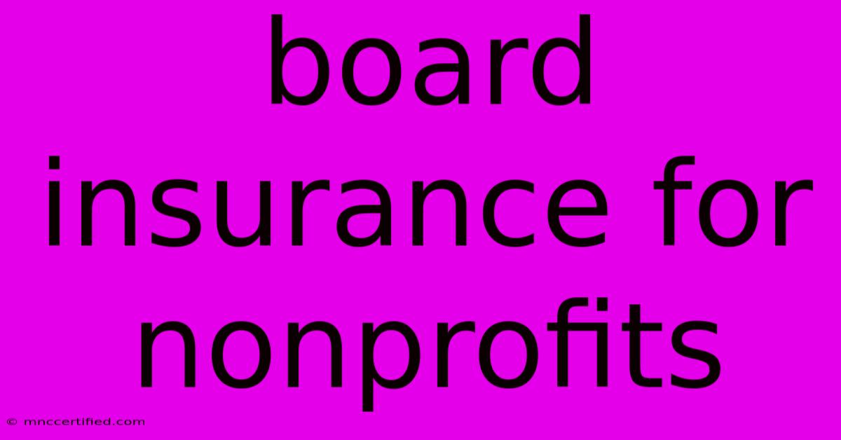 Board Insurance For Nonprofits