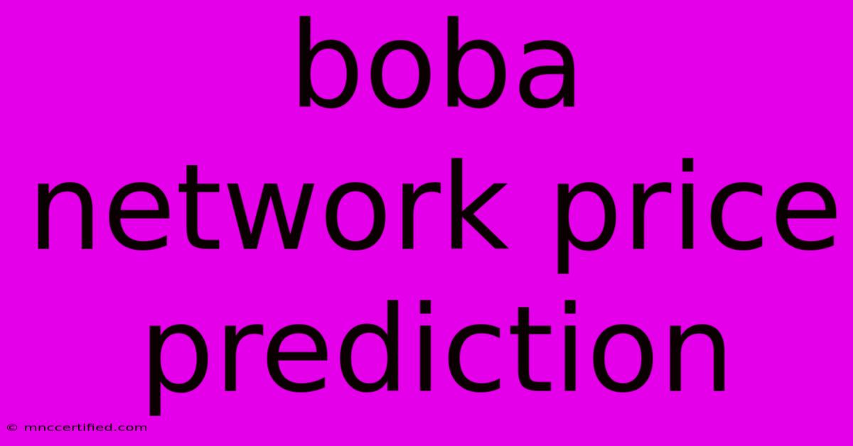 Boba Network Price Prediction