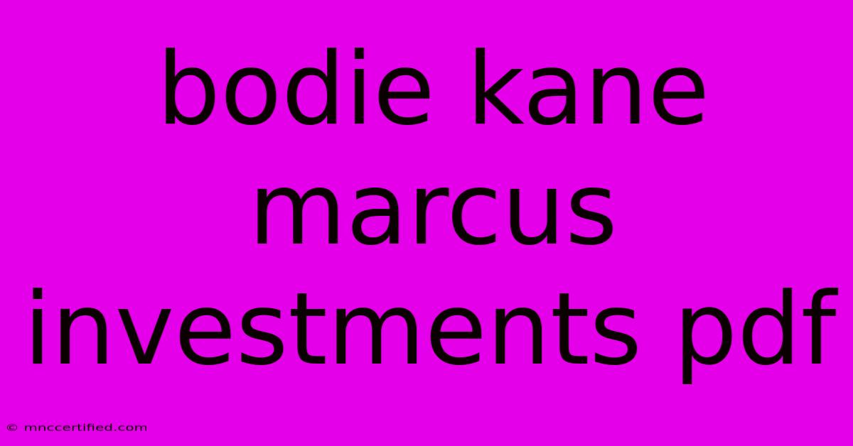 Bodie Kane Marcus Investments Pdf