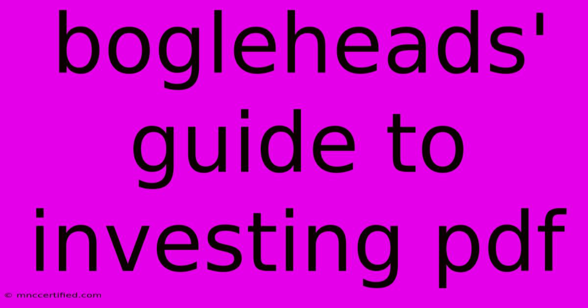 Bogleheads' Guide To Investing Pdf