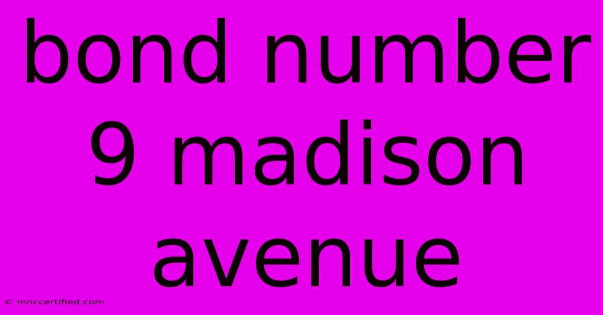 Bond Number 9 Madison Avenue