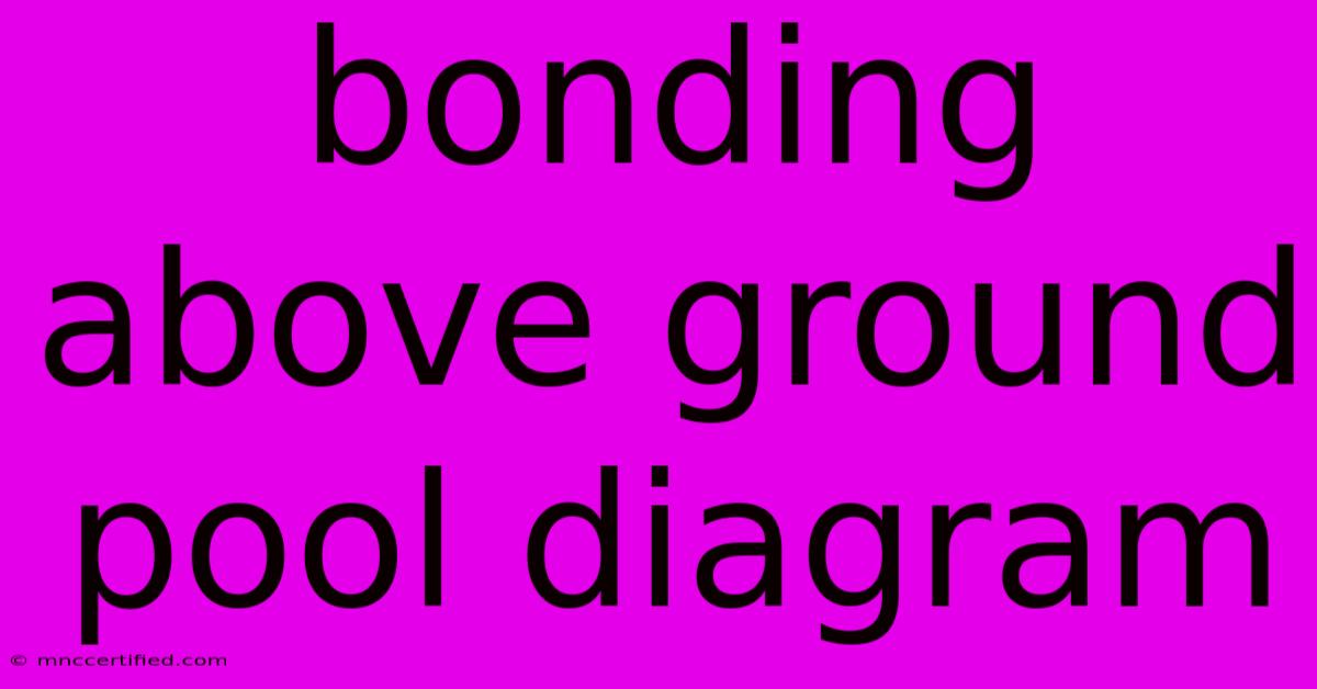 Bonding Above Ground Pool Diagram