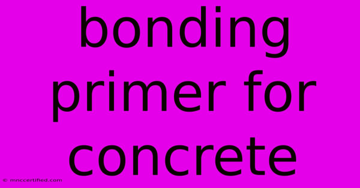 Bonding Primer For Concrete