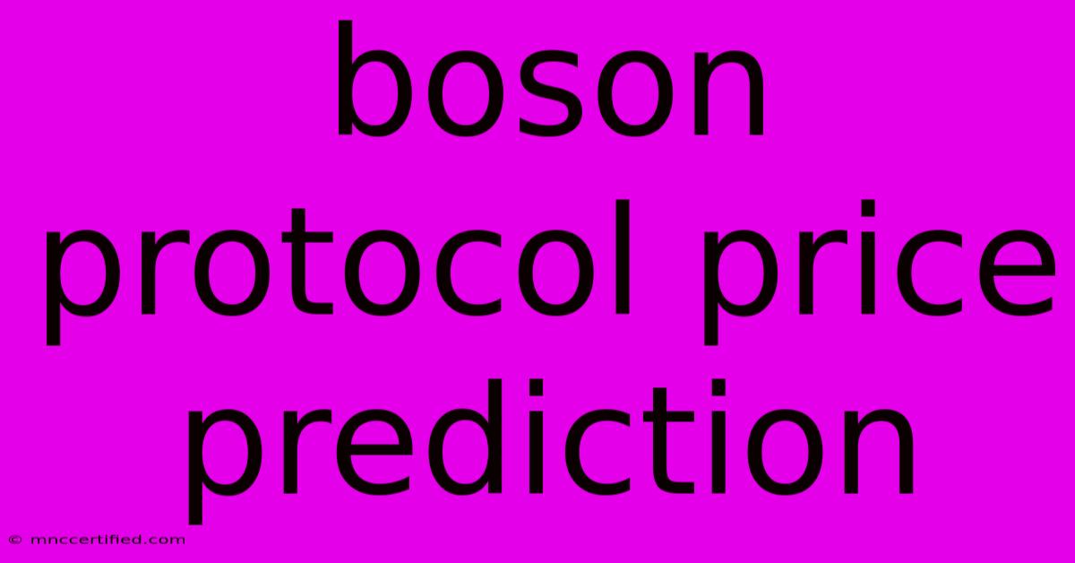 Boson Protocol Price Prediction