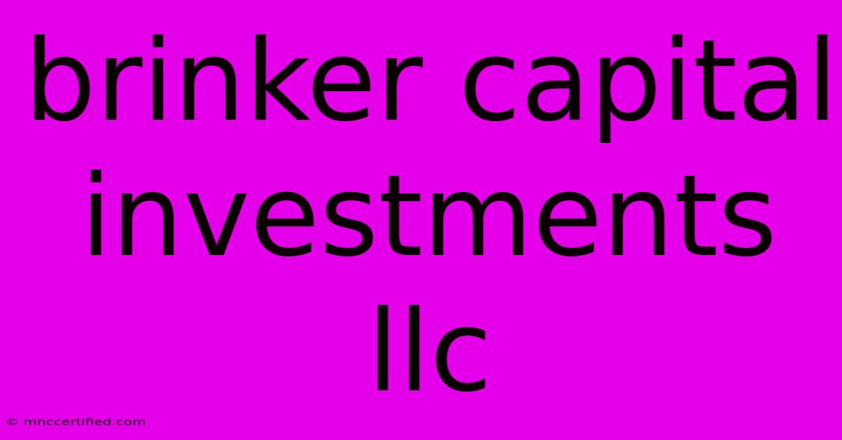 Brinker Capital Investments Llc