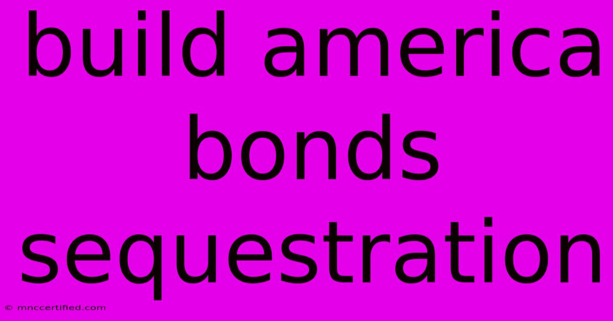 Build America Bonds Sequestration