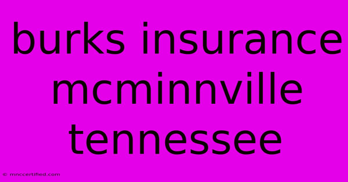 Burks Insurance Mcminnville Tennessee