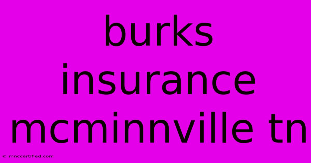 Burks Insurance Mcminnville Tn