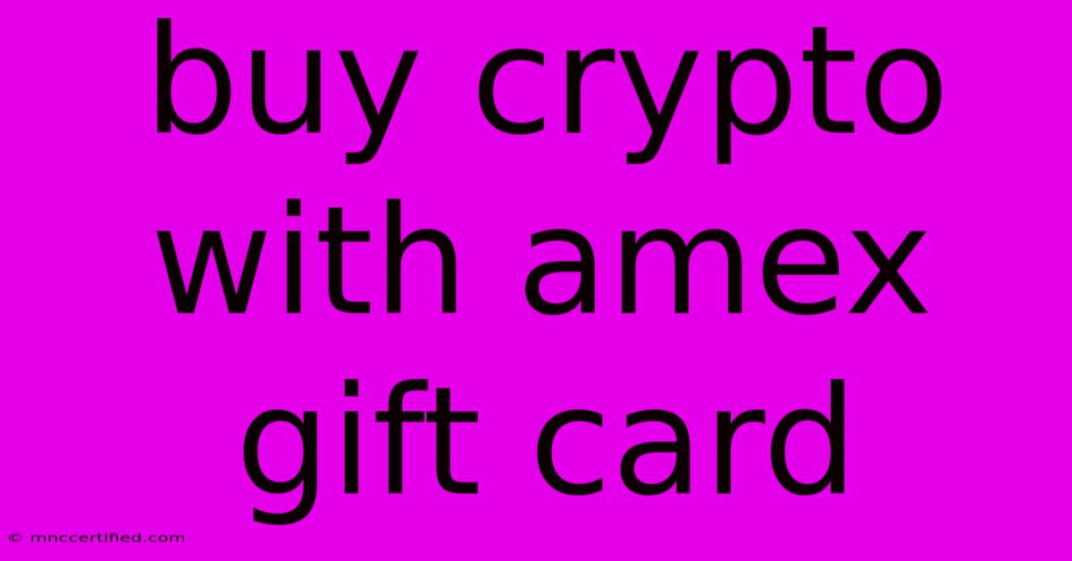 Buy Crypto With Amex Gift Card