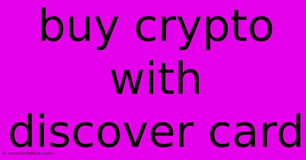 Buy Crypto With Discover Card