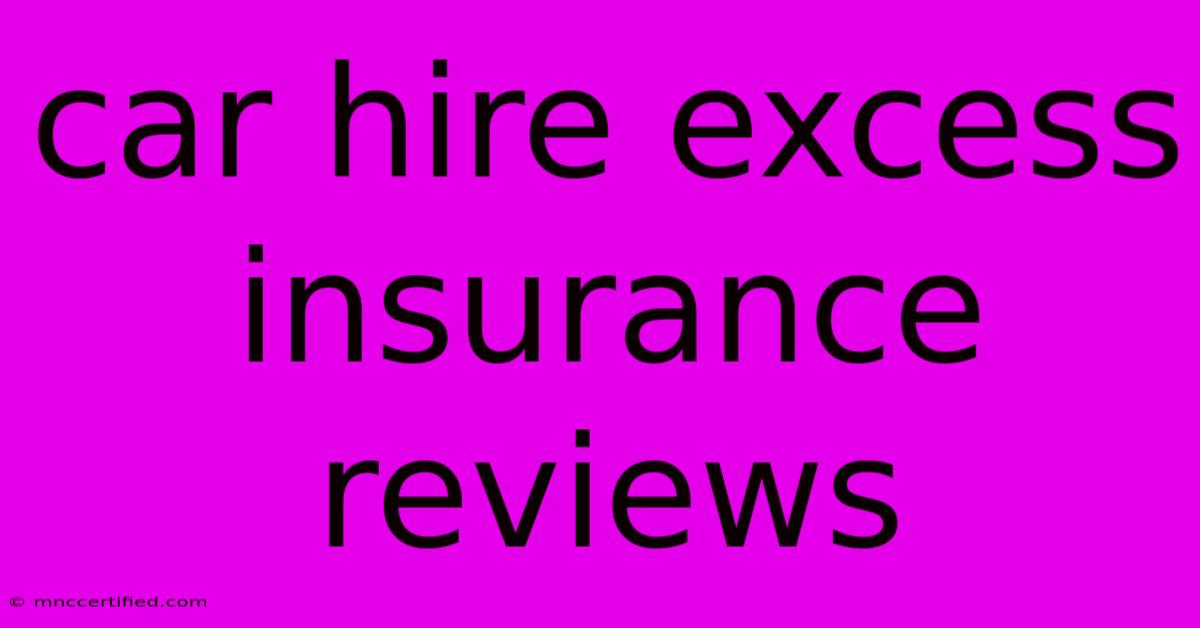 Car Hire Excess Insurance Reviews