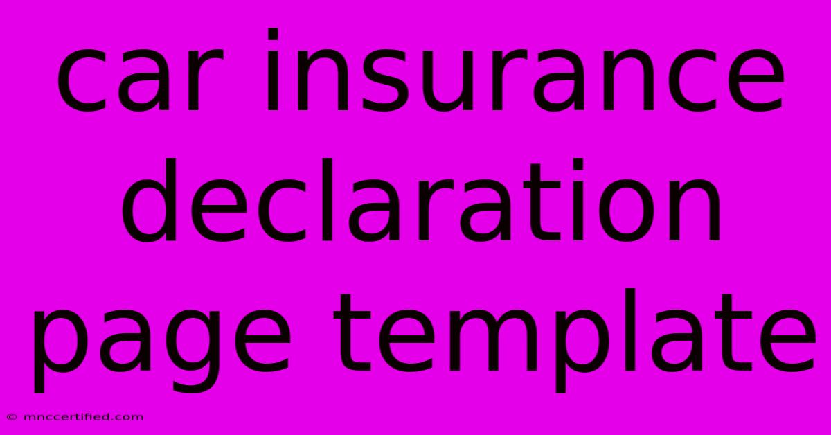 Car Insurance Declaration Page Template