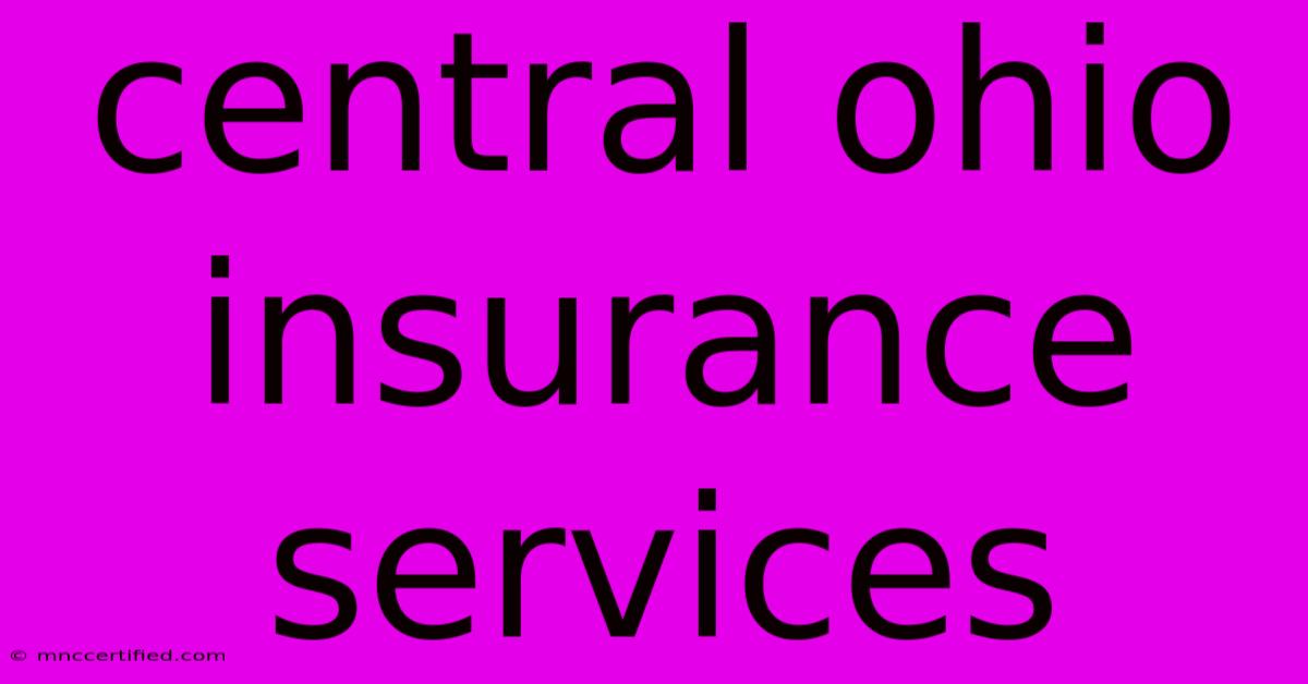 Central Ohio Insurance Services