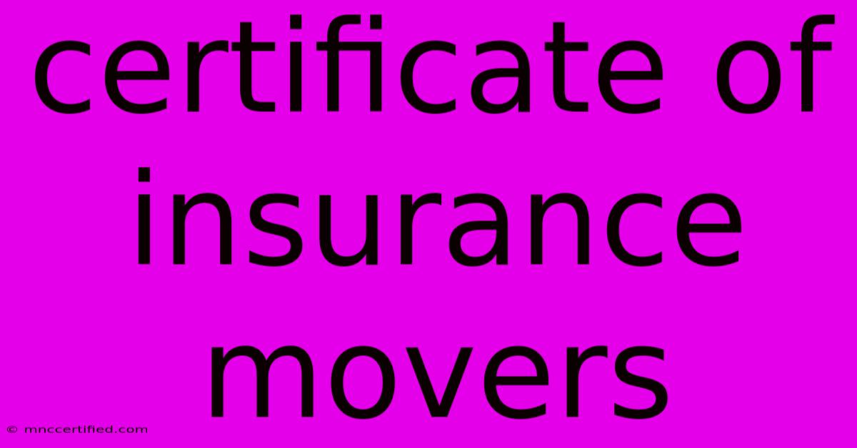 Certificate Of Insurance Movers