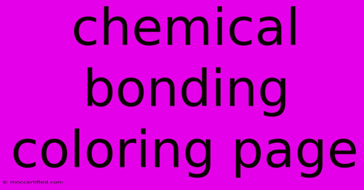 Chemical Bonding Coloring Page