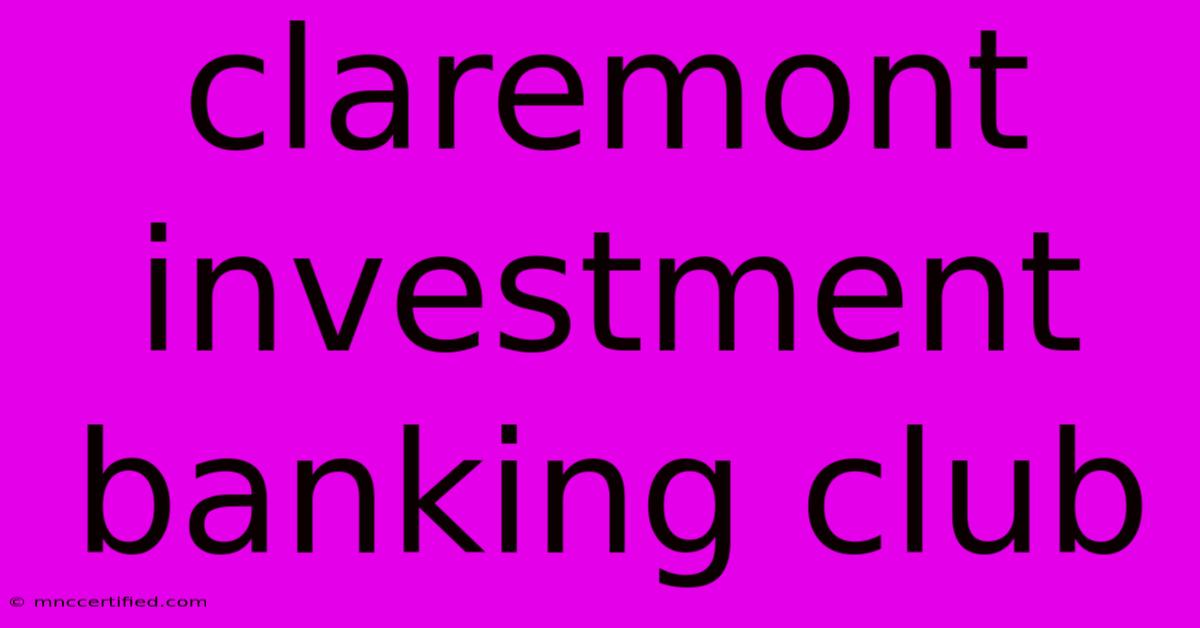 Claremont Investment Banking Club