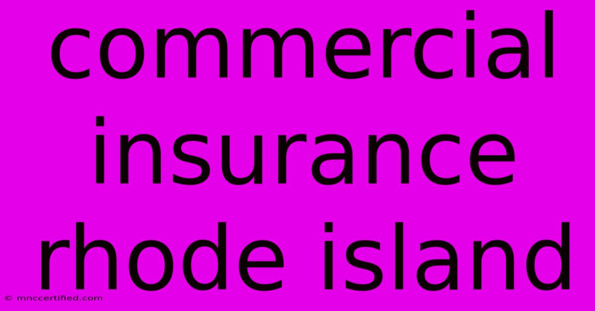 Commercial Insurance Rhode Island