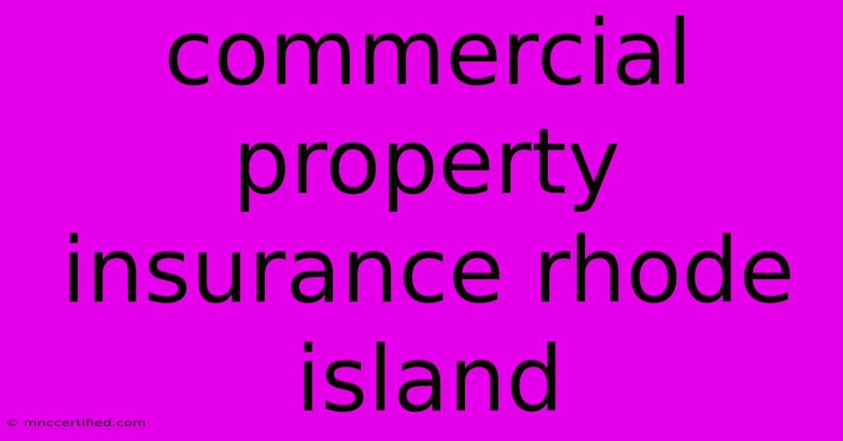 Commercial Property Insurance Rhode Island