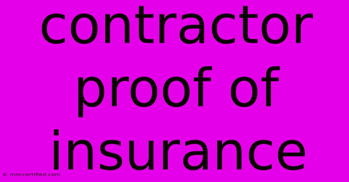 Contractor Proof Of Insurance