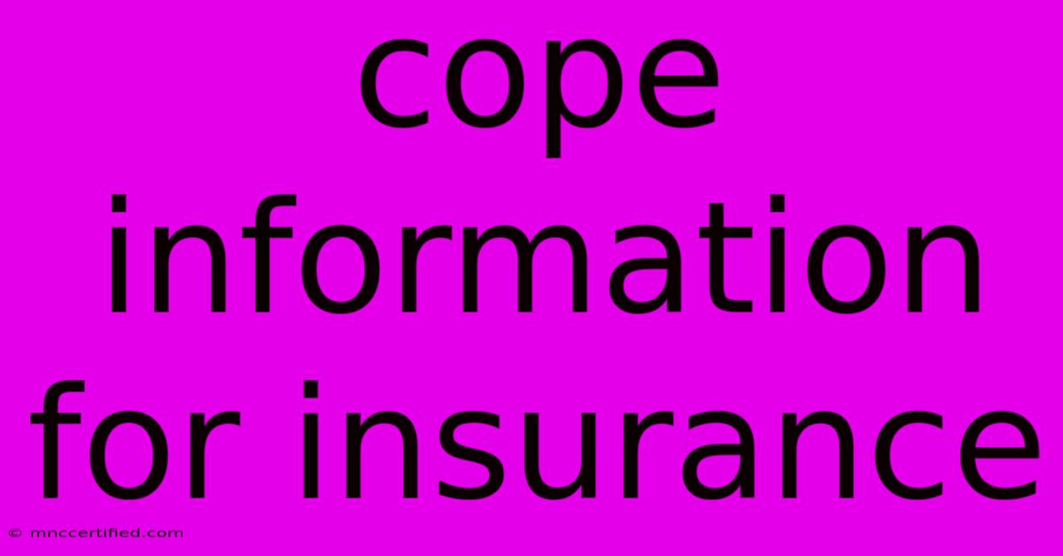 Cope Information For Insurance